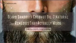 beard dandruff coconut oil