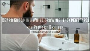 beard grooming while growing it