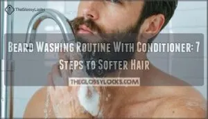 beard washing routine with conditioner