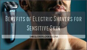 benefits of electric shavers for sensitive skin