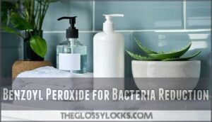 benzoyl peroxide for bacteria reduction