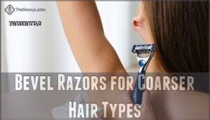 bevel razors for coarser hair types