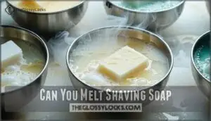 can you melt shaving soap