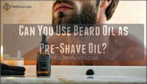 can you use beard oil as pre-shave oil