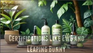 certifications like ewg and leaping bunny