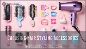 choosing hair styling accessories choosing hair styling accessories