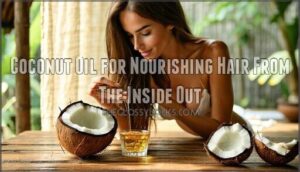 coconut oil for nourishing hair from the inside out