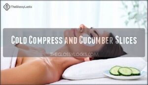 cold compress and cucumber slices