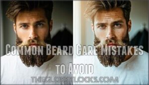 common beard care mistakes to avoid