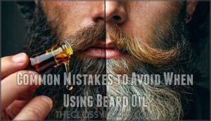 common mistakes to avoid when using beard oil