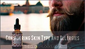 considering skin type and allergies