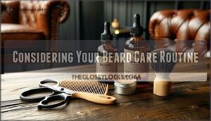 considering your beard care routine