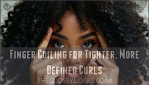finger coiling for tighter, more defined curls