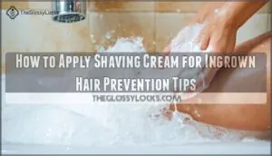 how to apply shaving cream for ingrown hair prevention how to apply shaving cream for ingrown hair prevention