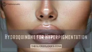 hydroquinone for hyperpigmentation