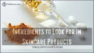 ingredients to look for in skincare products