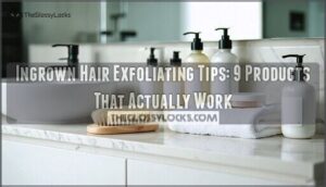 ingrown hair exfoliating tips