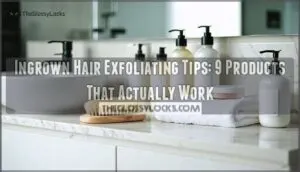 ingrown hair exfoliating tips