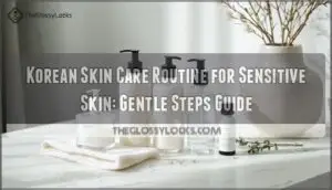 korean skin care routine for sensitive skin