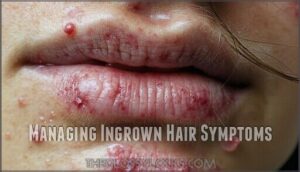 managing ingrown hair symptoms