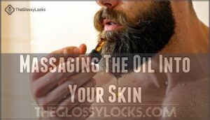massaging the oil into your skin