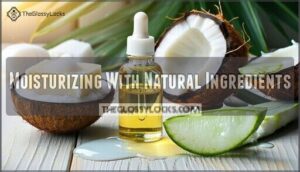 moisturizing with natural ingredients