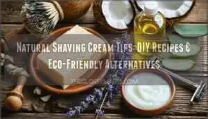 natural shaving cream tips