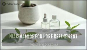 niacinamide for pore refinement