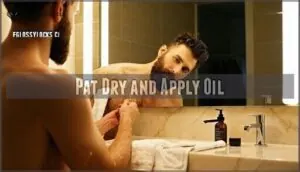 pat dry and apply oil pat dry and apply oil