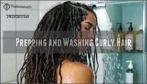 prepping and washing curly hair