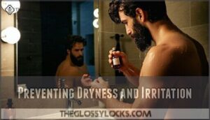 preventing dryness and irritation