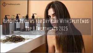 product reviews for dry hair with split ends