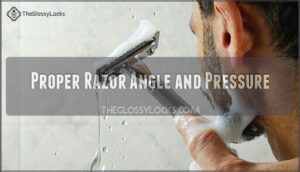 proper razor angle and pressure