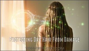 protecting dry hair from damage