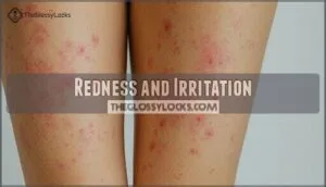 redness and irritation