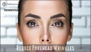 reduce forehead wrinkles