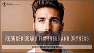 reduced beard itchiness and dryness