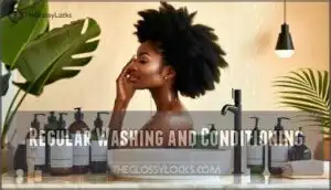 regular washing and conditioning