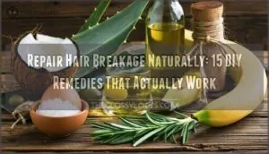 repair hair breakage naturally