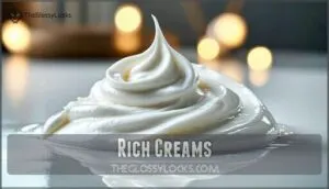 rich creams