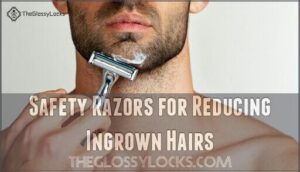 safety razors for reducing ingrown hairs