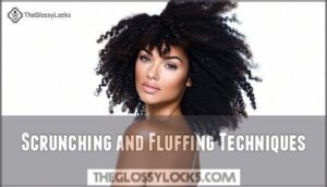 scrunching and fluffing techniques