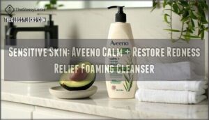 sensitive skin: aveeno calm + restore redness relief foaming cleanser