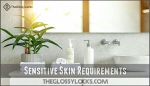 sensitive skin requirements