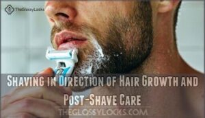 shaving in direction of hair growth and post-shave care shaving in direction of hair growth and post-shave care