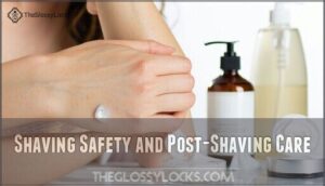 shaving safety and post-shaving care