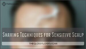 shaving techniques for sensitive scalp