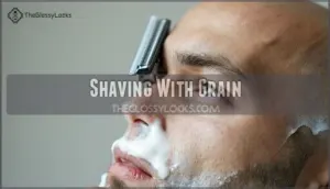 shaving with grain shaving with grain