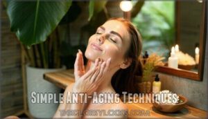 simple anti aging techniques