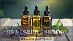 skin and hair type considerations